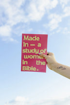 NEW: Made In: A Study of Women in the Bible